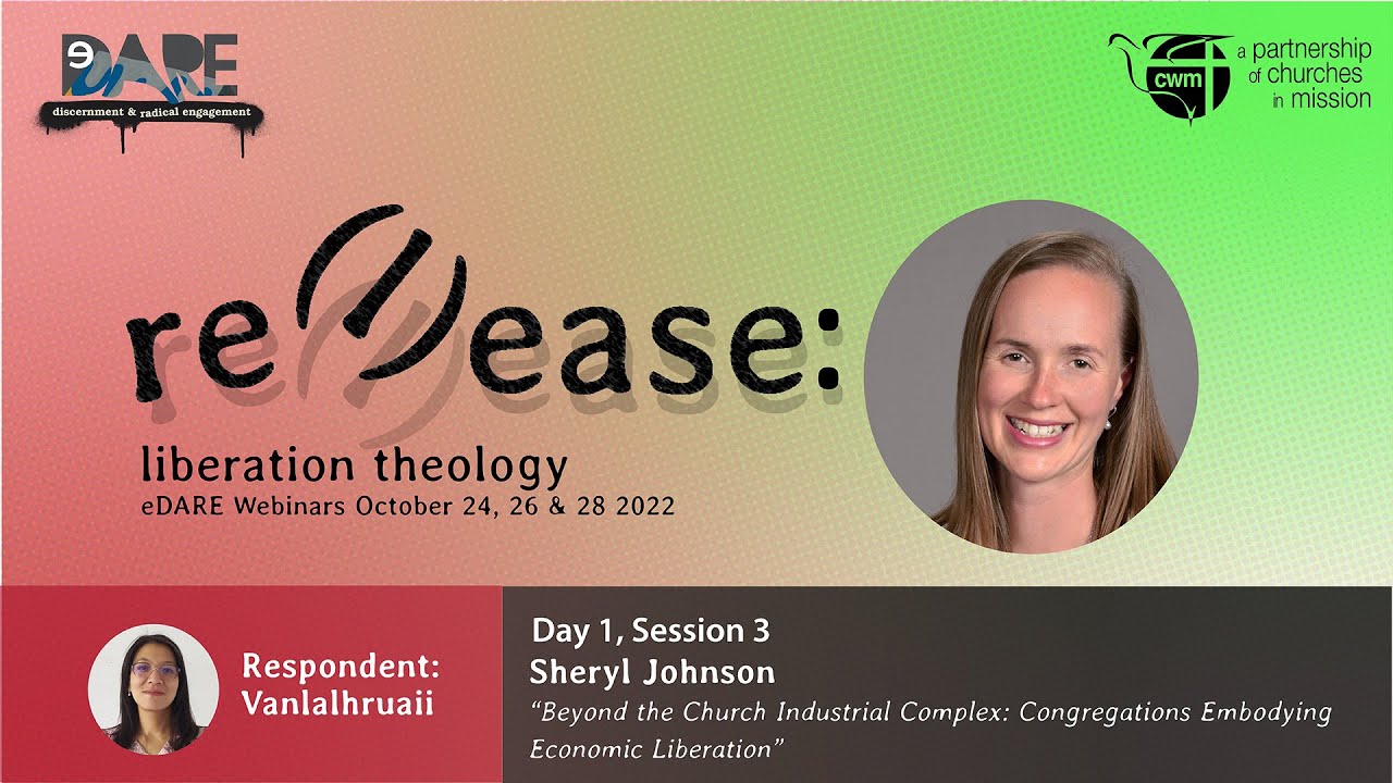 eDARE 2022: Beyond the Church Industrial Complex: Congregations Embodying Economic Liberation