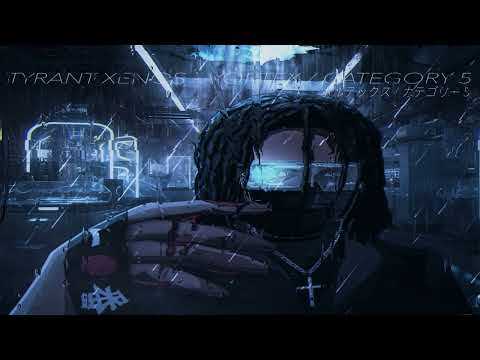 TYRANT XENOS - VORTEX / CATEGORY 5  (PROD. BY : aBon ) *audio