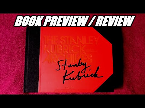 The Stanley Kubrick Archives / Taschen Book Review