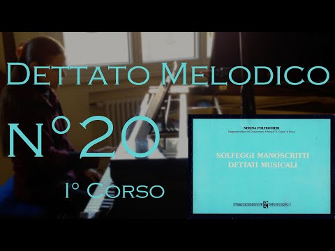 Dettato Melodico n.20 - I Corso - N. Poltronieri