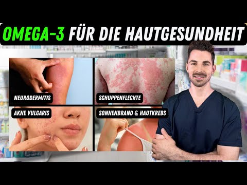 Omega-3: Geheimwaffe gegen Neurodermitis, Schuppenflechte und Akne? (Arzt klärt auf)