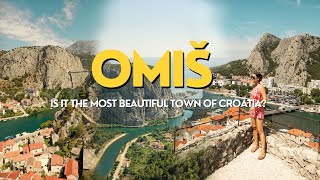OMIS - is it the most beautiful town in Croatia?