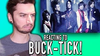 REACTING TO BUCK-TICK!