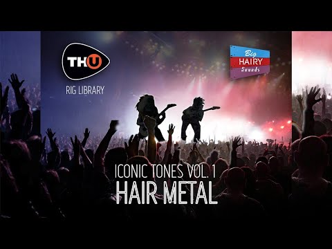 Ultimate Hair Metal Preset Pack!  Iconic Tones VOL 1 (TH-U)