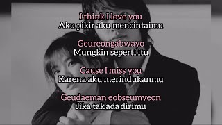 Byul - I Think I | Ost Full House (Lirik &amp; Terjemahan)