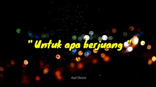 Download lagu PUISI UNTUK APA BERJUANG mp3 Download lagu PUISI UNTUK APA BERJUANG mp3