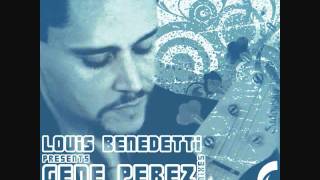 Louis Benedetti Feat. Gene Perez Bottom's Up Live Uptempo Mix