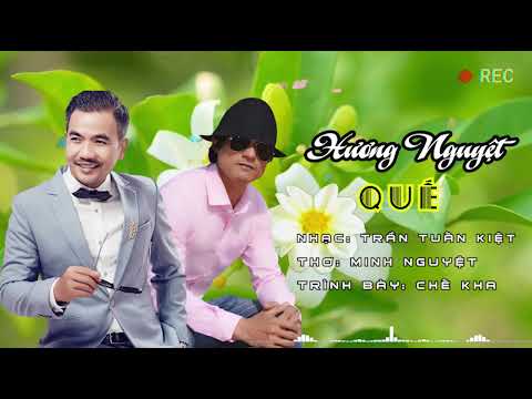 Hương nguyệt quế - Chế Kha