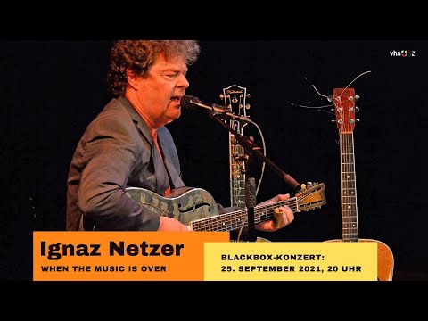 Blackbox-Konzert: Ignaz Netzer