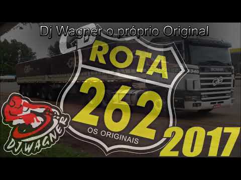 DJ WAGNER CD ROTA 262 2017 COMPLETO I DOWNLOAD NA DESCRIÇÃO I Enéias Video Truck