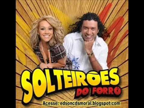 Solteirões do forró - Sofra e chore só