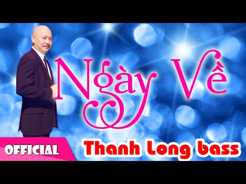 Thể hiện bởi Thanh Long