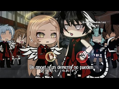 [🖤❌️] [Un angel y un demonio no pueden estar juntos][🖤❌️][Cap 1] [°•ɪᴛᴢ_ʟɪꜱꜱ•°]
