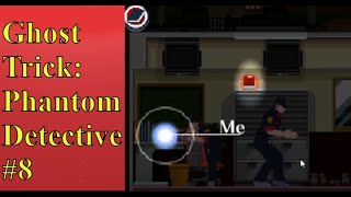 Ghost Trick: Phantom Detective - Episode 8 - A Shocking Discovery and a Bang-er of a Rewind