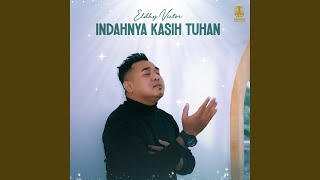Download lagu Indahnya Kasih Tuhan mp3 Download lagu Indahnya Kasih Tuhan mp3