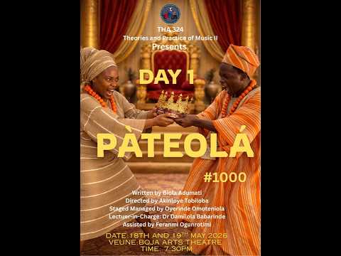 PATEOLA | 300 LVL MUSIC PRODUCTION | DAY 2 | THEATRE ARTS DEPT. REDEEMERS UNIVERSITY