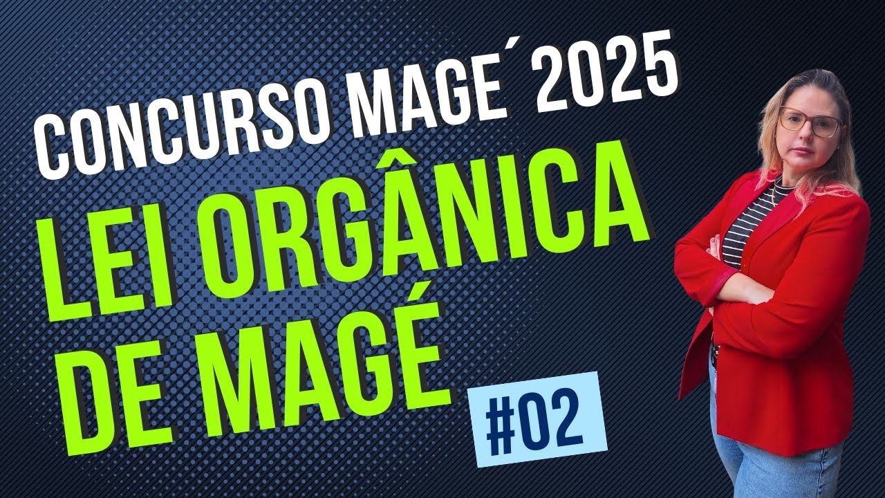 Organic Law of Magé #02 [Magé RJ 2025 Competition]