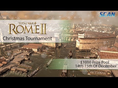 Total War: Rome II - Scan Christmas Tournament!