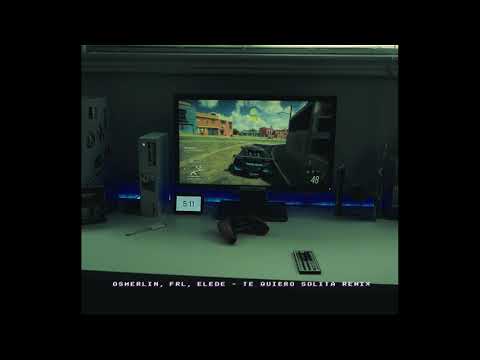 Osmerlin, FRL, Elede - Te Quiero Solita Remix (Visualizer)