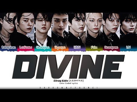 Stray Kids 'DIVINE' Lyrics (스트레이 키즈 신선놀음 가사) [Color Coded Han_Rom_Eng] | ShadowByYoongi