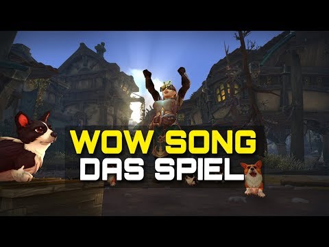WOW SONG 🎵 DAS SPIEL | WoW BFA Song