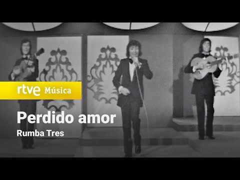Rumba Tres- "Perdido amor" (Luces en la noche, 1973)