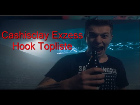 Cashisclay Exzess Hook Topliste