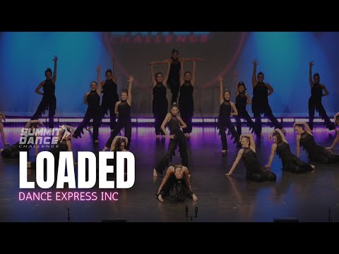 Loaded - Dance Express Inc - Summit Dance Challenge Regionals 2025