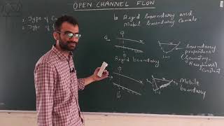 Open Channel Flow -2 [canal types (prismatic, mobile boundary) flows (steady unsteady, GVF RVF SVF)]