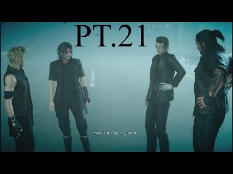 Final Fantasy XV Walkthrough PT.21