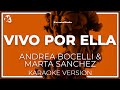 Vivo Por Ella - Andrea Bocelli & Marta Sanchez - LETRA ( INSTRUMENTAL KARAOKE )