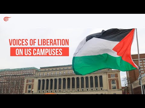 Voices of liberation on US campuses
