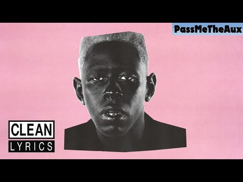 [CLEAN] Tyler, The Creator - Earfquake [ft. Playboi Carti]