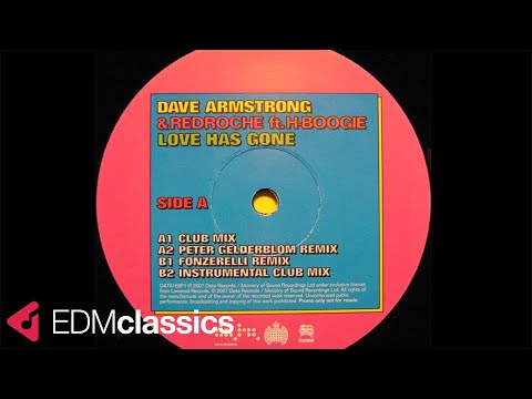 Dave Armstrong & RedRoche Feat. H-Boogie - Love Has Gone (Club Mix) (2005)