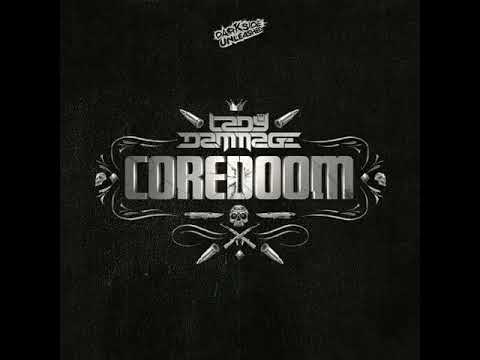 Lady Dammage - Coredoom | Album Mix