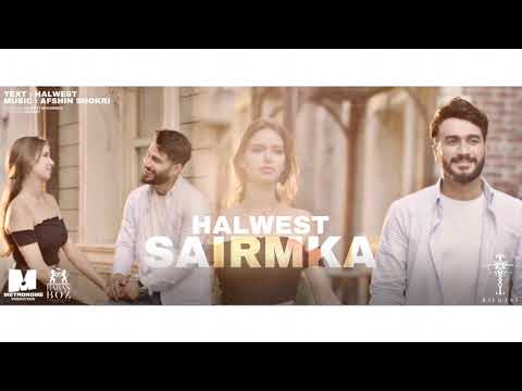 Halwest - Sairmka (Paykari Dll) 2019