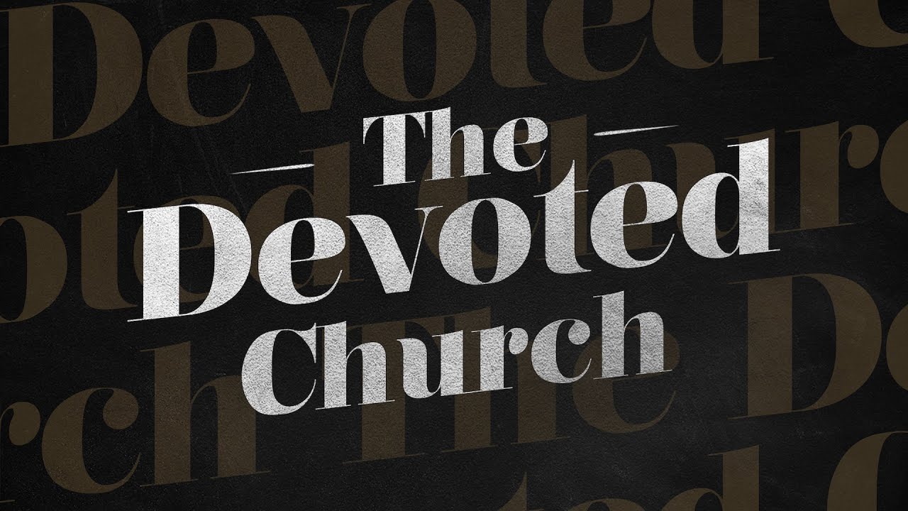 Devoted to The Table - June 27, 2021