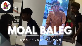 Download lagu MOAL BALEG - Sparness ikhwan (Uprak B.Sunda) mp3