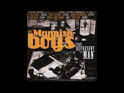 Mannish boys -  You're sweet