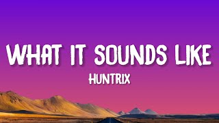 Download lagu Huntrix - What It Sounds Like (Lyrics) mp3 Download lagu Huntrix - What It Sounds Like (Lyrics) mp3