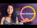 Waqt Kee Baatein (Cover)- Dream Note [DAY 2]