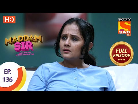 Maddam Sir - Ep 136 - Full Episode - 17th December 2020