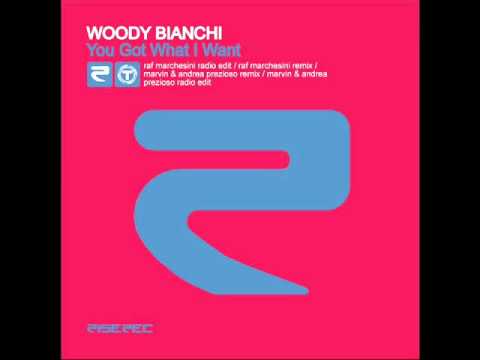 Woody Bianchi - You Got What I Want (Andrea Extended Remix).wmv