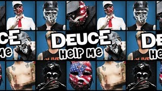 Deuce - Help Me (Lyrics)