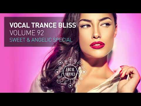 VOCAL TRANCE BLISS (VOL. 92) SWEET & ANGELIC SPECIAL [FULL SET]