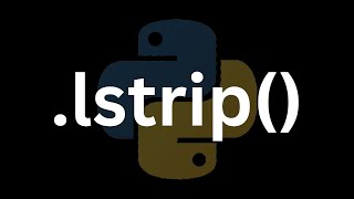 What Does lstrip Do In Python?