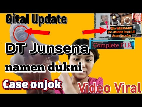 DT Junsena namen dukni/niangbo ripengrang DT Junsena Mai obostan ongaha.