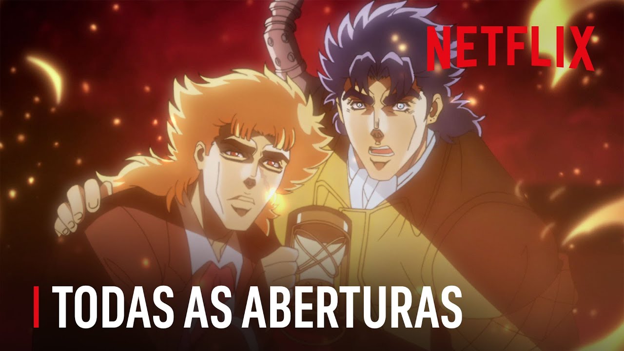 Todas as aberturas de JoJo´s | JoJo´s Bizarre Adventure | Netflix Brasil