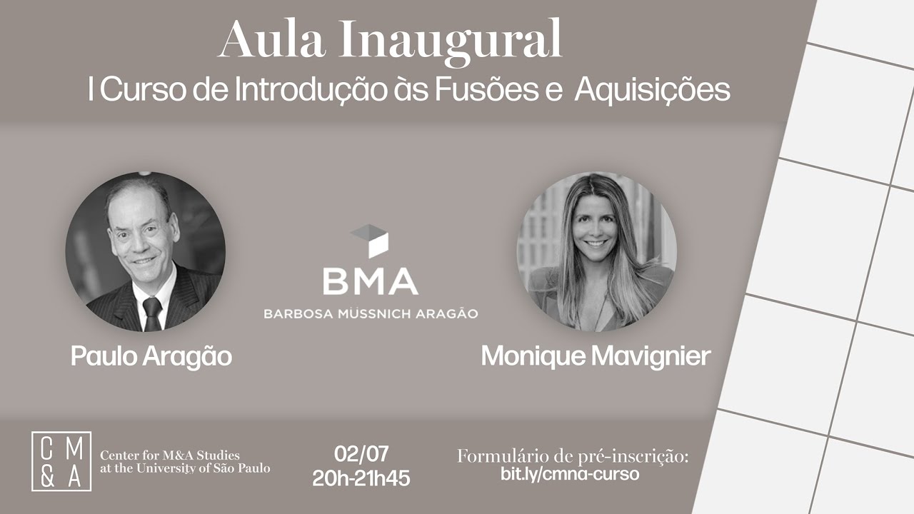 Aula 1 - Introdução ao M&A - I Curso de Introdução às Fusões e Aquisições