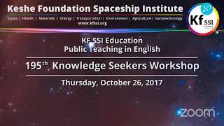 195th Knowledge Seekers Workshop October 26 2017
